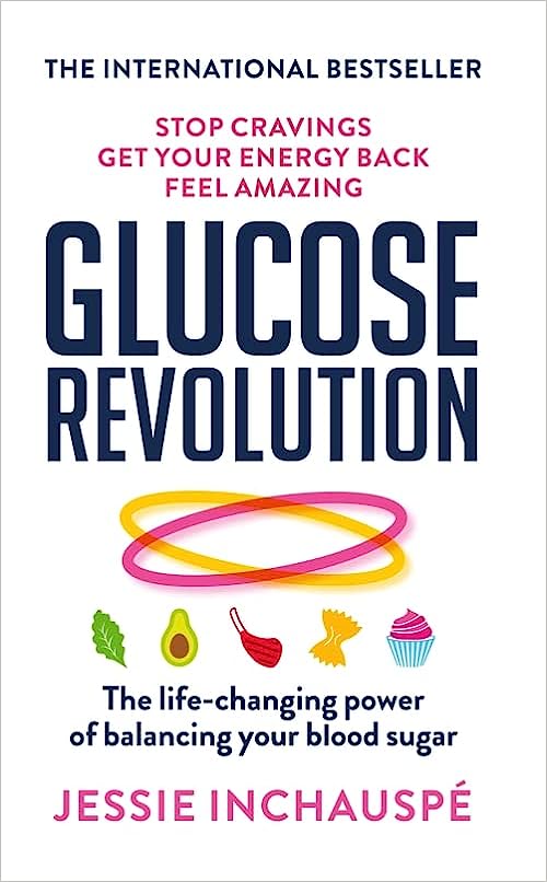 «The Glucose Revolution»: Summary of the book that will change your life [EN]